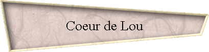 Coeur de Lou
